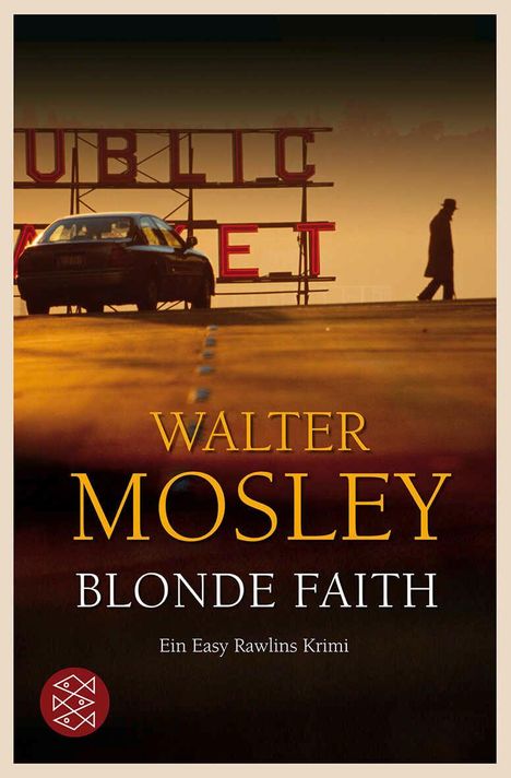 Walter Mosley: Blonde Faith, Buch