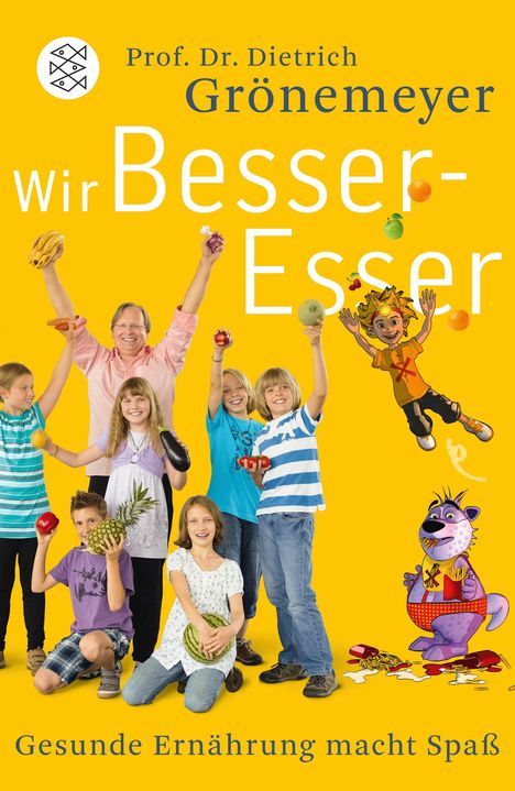 Dietrich Grönemeyer: Wir Besser-Esser, Buch