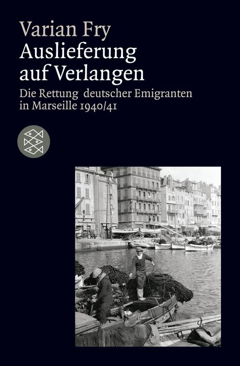 Varian Fry: Auslieferung auf Verlangen, Buch