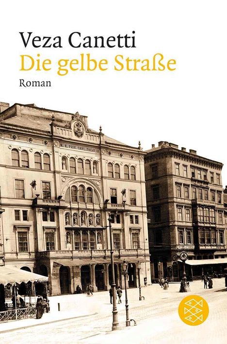 Veza Canetti: Die gelbe Straße, Buch