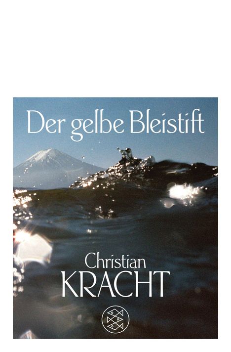 Christian Kracht: Der gelbe Bleistift, Buch