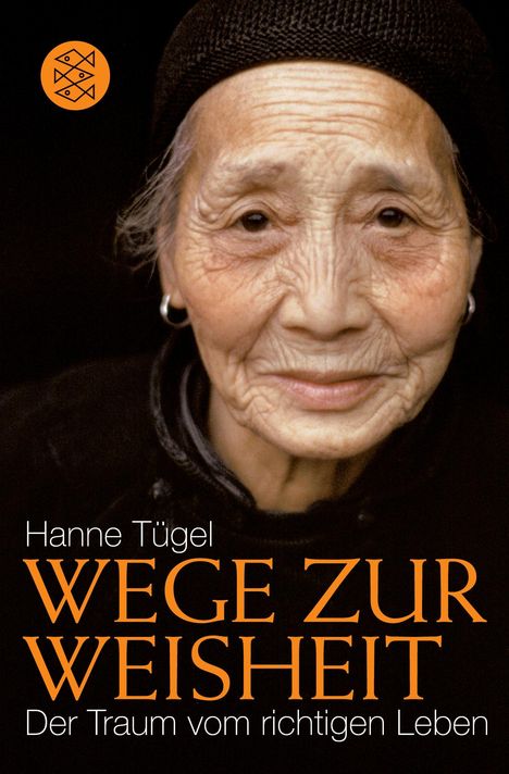 Hanne Tügel: Wege zur Weisheit, Buch