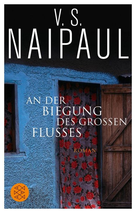 V. S. Naipaul: An der Biegung des großen Flusses, Buch