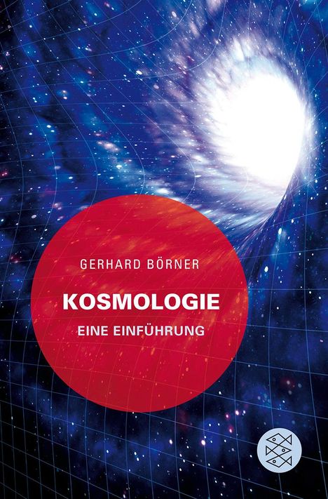 Gerhard Börner: Kosmologie, Buch