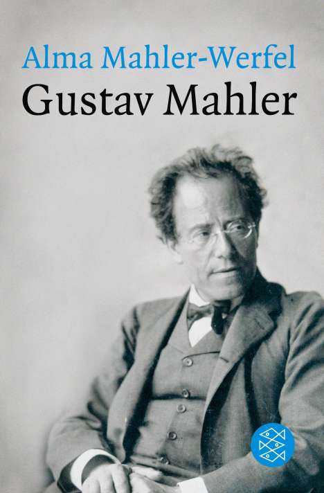 Alma Mahler-Werfel (1879-1964): Gustav Mahler, Buch