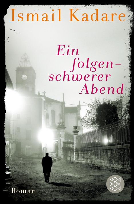 Ismail Kadare: Ein folgenschwerer Abend, Buch