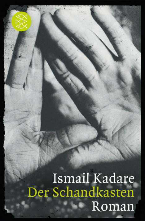 Ismail Kadare: Der Schandkasten, Buch