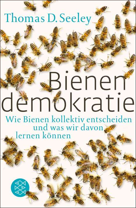 Thomas Seeley: Bienendemokratie, Buch
