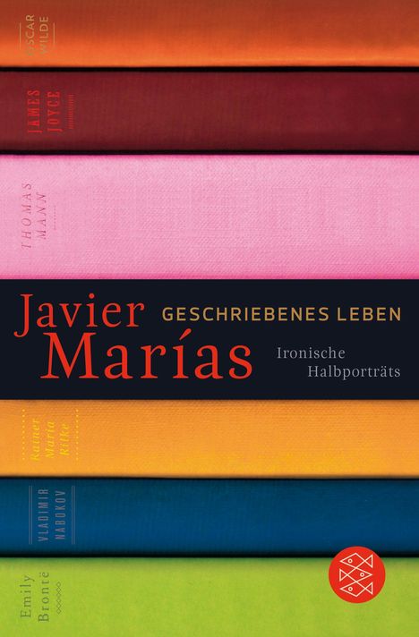 Javier Marías: Geschriebenes Leben, Buch