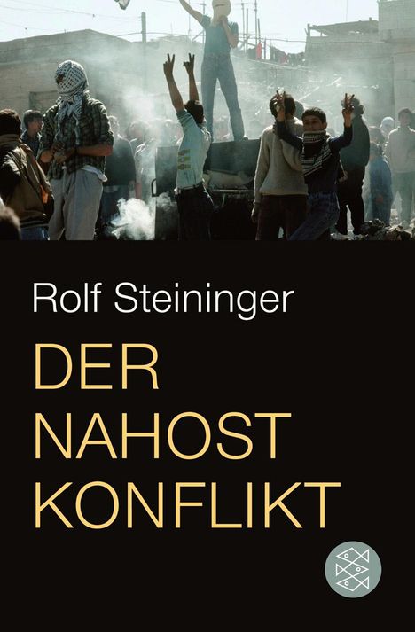 Rolf Steininger: Der Nahostkonflikt, Buch