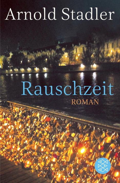 Arnold Stadler: Rauschzeit, Buch