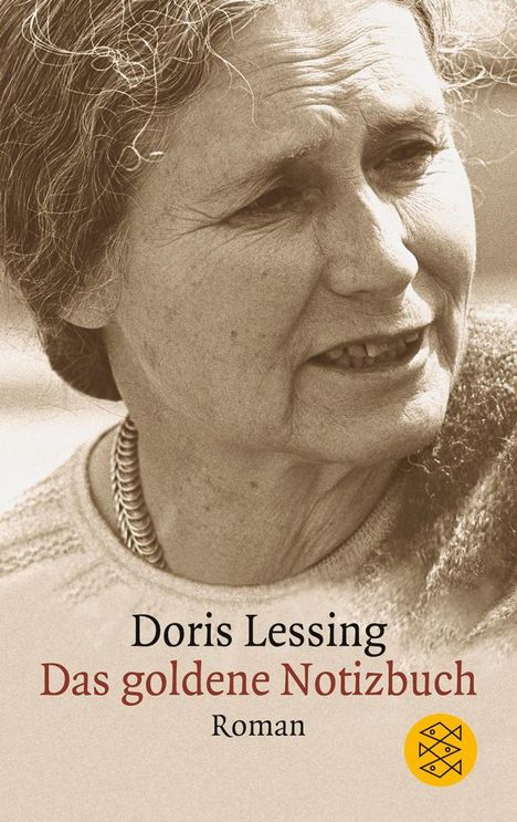 Doris Lessing: Das goldene Notizbuch, Buch