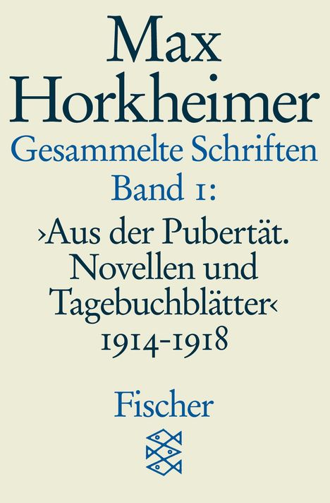Max Horkheimer: Gesammelte Schriften in 19 Bänden, Buch