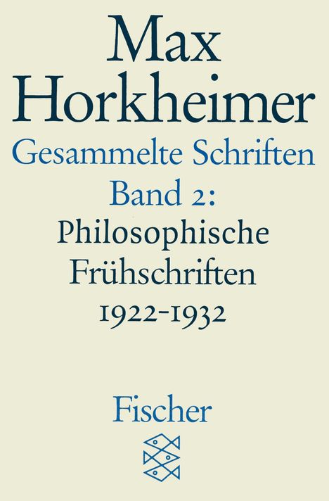 Max Horkheimer: Gesammelte Schriften in 19 Bänden, Buch