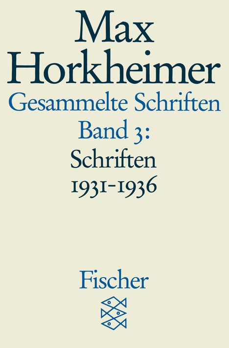 Max Horkheimer: Gesammelte Schriften in 19 Bänden, Buch