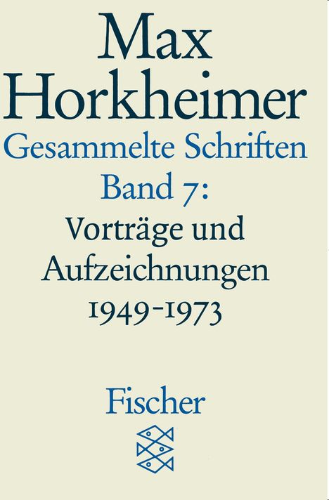 Max Horkheimer: Gesammelte Schriften in 19 Bänden, Buch