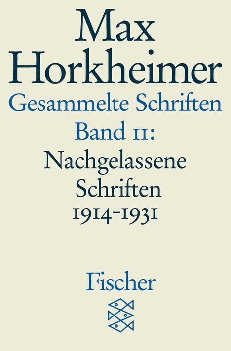 Max Horkheimer: Gesammelte Schriften in 19 Bänden, Buch
