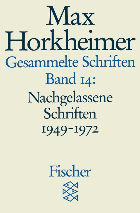Max Horkheimer: Gesammelte Schriften in 19 Bänden, Buch