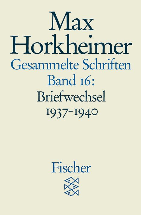 Max Horkheimer: Gesammelte Schriften in 19 Bänden, Buch