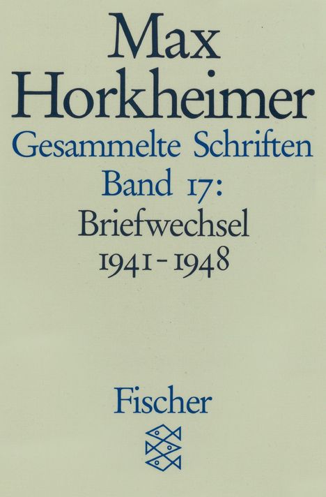 Max Horkheimer: Gesammelte Schriften in 19 Bänden, Buch