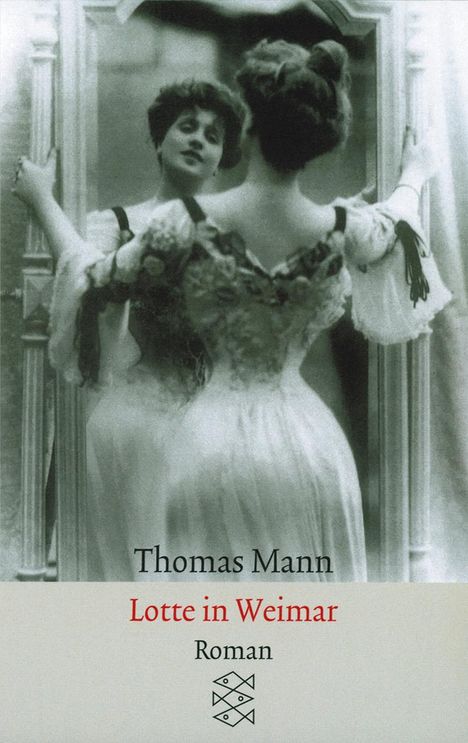 Thomas Mann: Lotte in Weimar, Buch