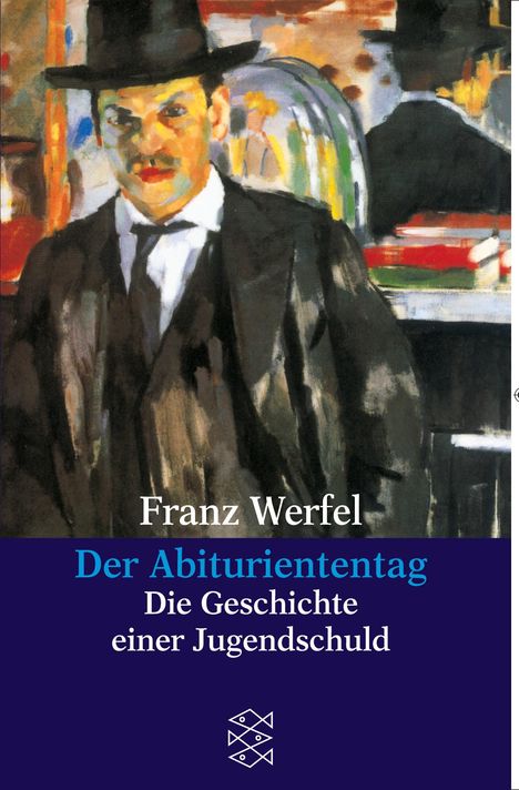 Franz Werfel: Der Abituriententag, Buch