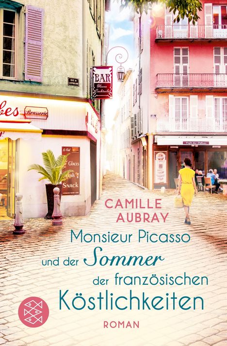 Camille Aubray: Monsieur Picasso und der Sommer der französischen Köstlichkeiten, Buch