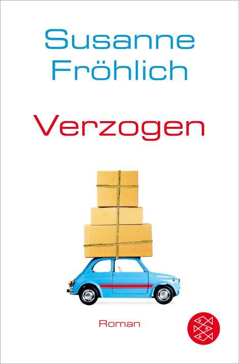 Susanne Fröhlich: Verzogen, Buch