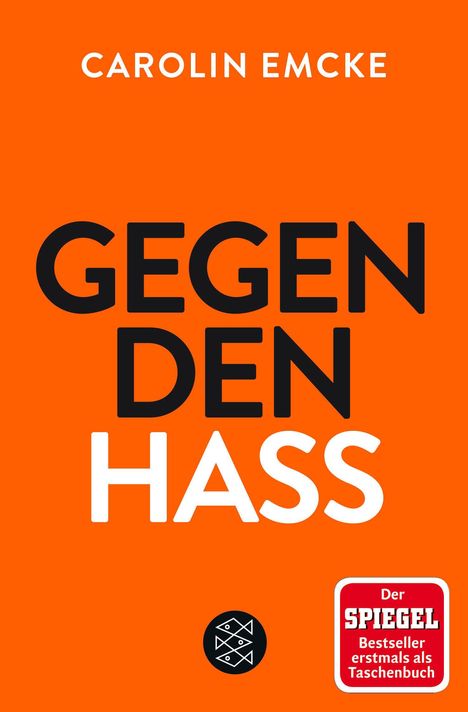 Carolin Emcke: Gegen den Hass, Buch