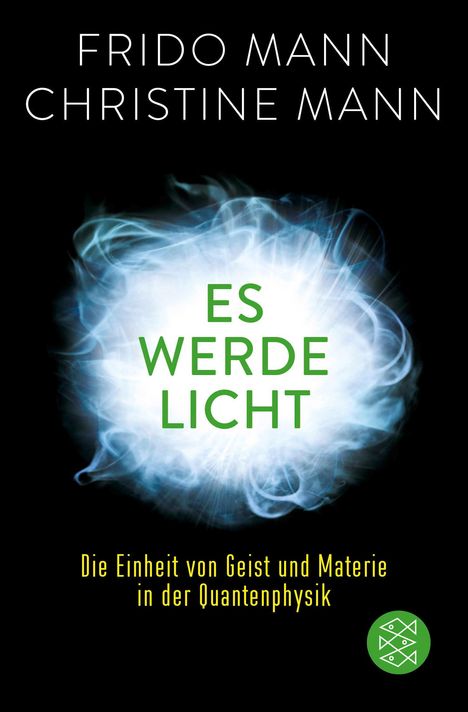 Frido Mann: Es werde Licht, Buch