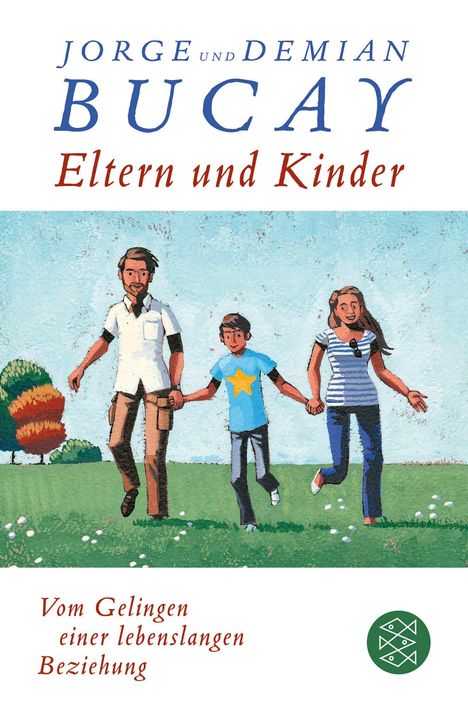 Jorge Bucay: Eltern und Kinder, Buch