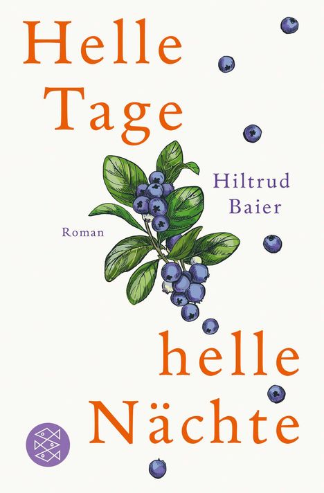 Hiltrud Baier: Helle Tage, helle Nächte, Buch