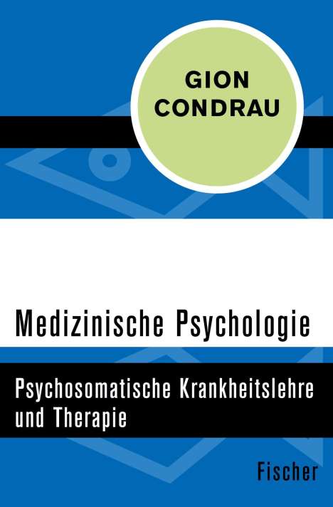 Gion Condrau: Medizinische Psychologie, Buch