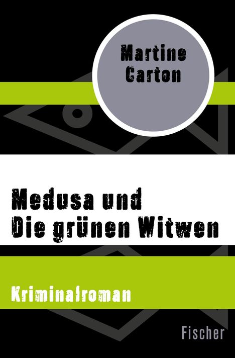 Martine Carton: Medusa und Die grünen Witwen, Buch