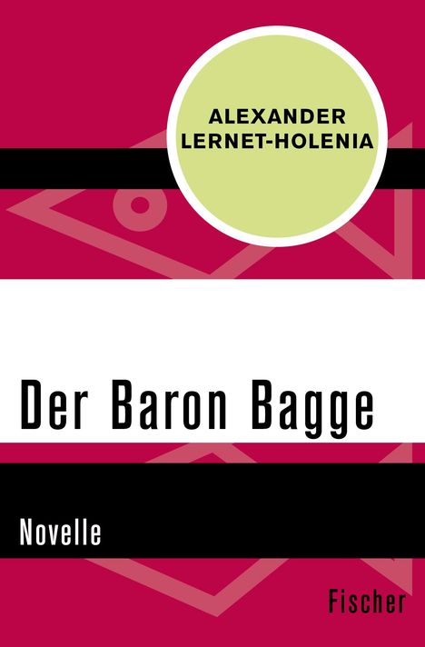 Alexander Lernet-Holenia: Der Baron Bagge, Buch