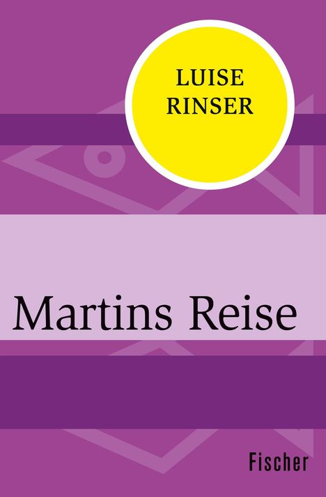 Luise Rinser: Martins Reise, Buch