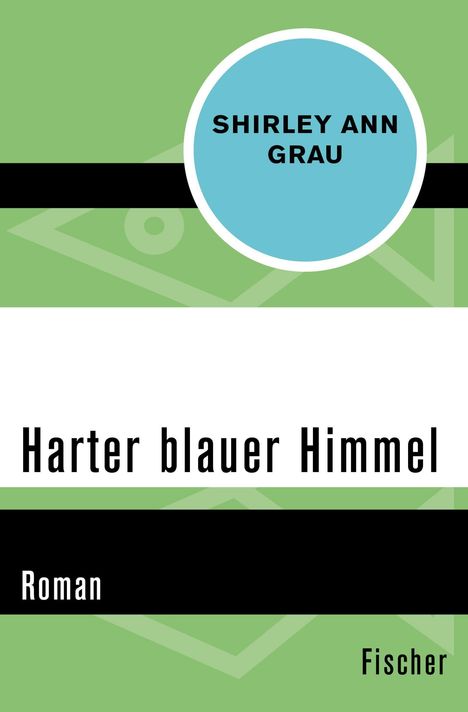 Shirley Ann Grau: Harter blauer Himmel, Buch