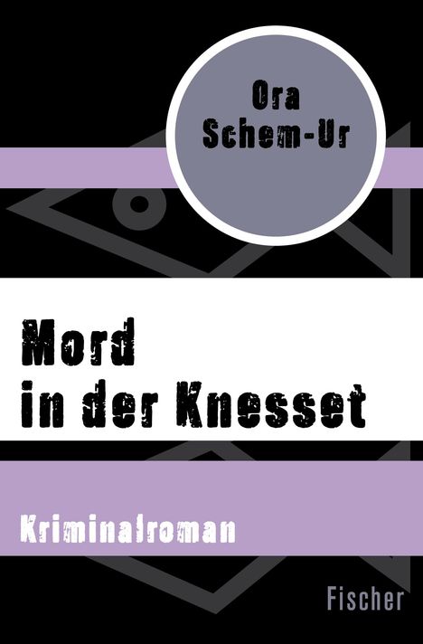Ora Schem-Ur: Schem-Ur, O: Mord in der Knesset, Buch