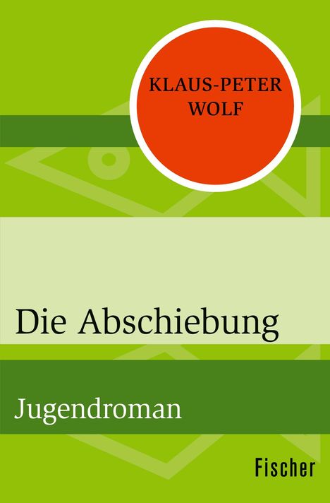 Klaus-Peter Wolf: Die Abschiebung, Buch