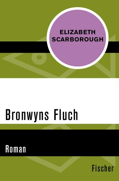 Elizabeth Ann Scarborough: Bronwyns Fluch, Buch