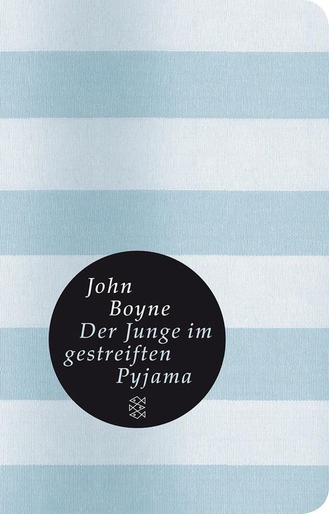 John Boyne: Boyne, J: Junge im gestreiften Pyjama., Buch