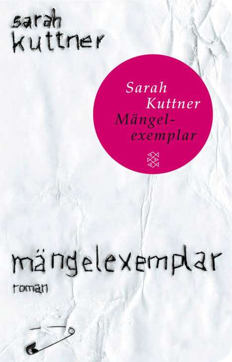 Sarah Kuttner: Kuttner, S: Mängelexemplar, Buch