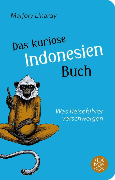 Marjory Linardy: Das kuriose Indonesien-Buch, Buch