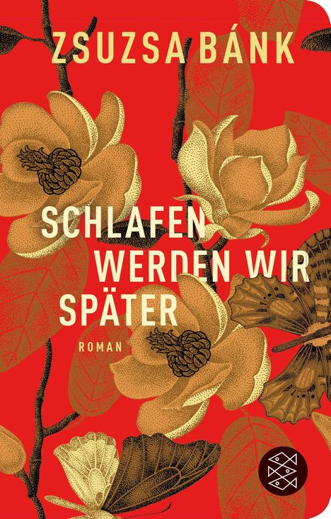 Zsuzsa Bánk: Schlafen werden wir später, Buch