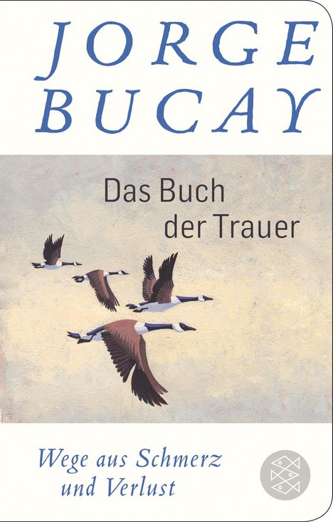 Jorge Bucay: Das Buch der Trauer, Buch