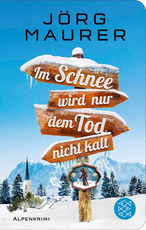 Jörg Maurer: Im Schnee wird nur dem Tod nicht kalt, Buch