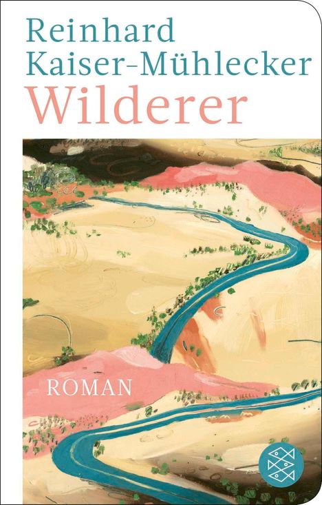 Reinhard Kaiser-Mühlecker: Wilderer, Buch