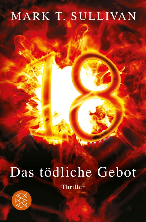 Mark T. Sullivan: 18 - Das tödliche Gebot, Buch