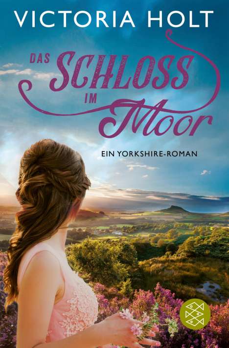 Victoria Holt: Holt, V: Schloss im Moor, Buch