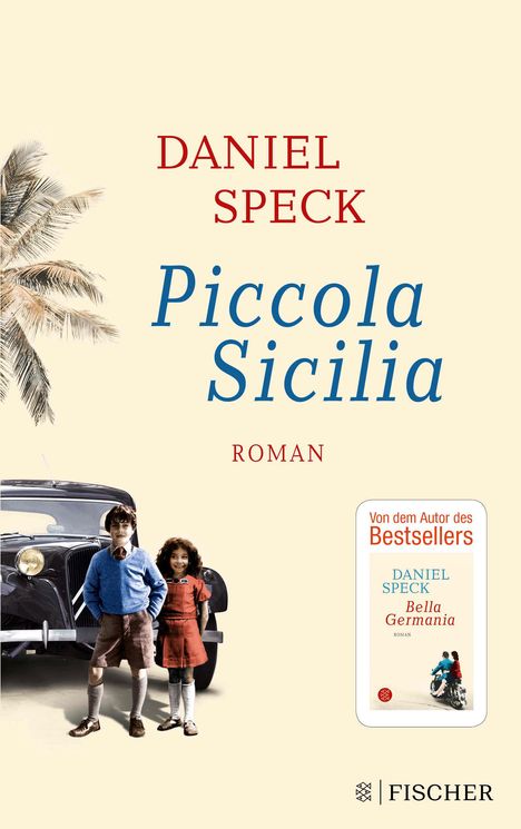 Daniel Speck (geb. 1969): Piccola Sicilia, Buch